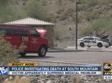 Police investigating death at South Mountain