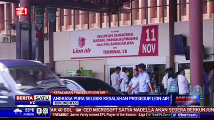 Angkasa Pura Selidiki Kesalahan Prosedur Lion Air