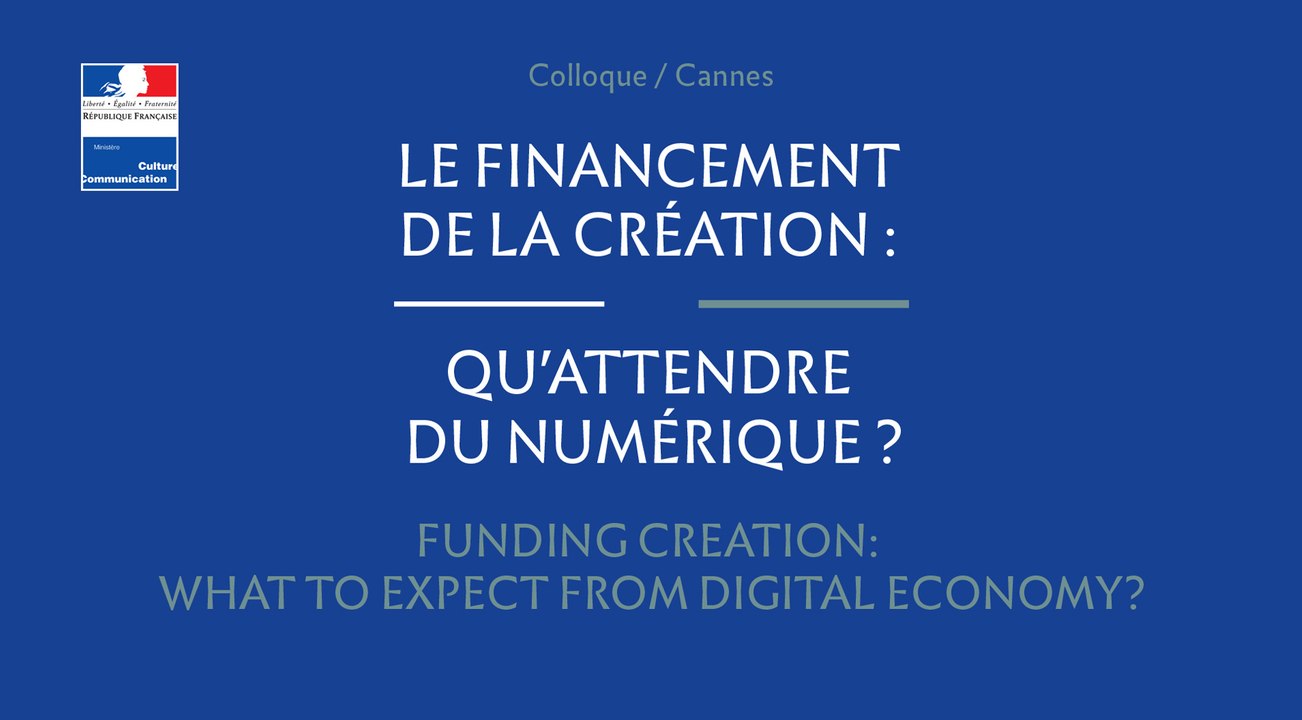 Le financement de la création : qu'attendre du numérique ?