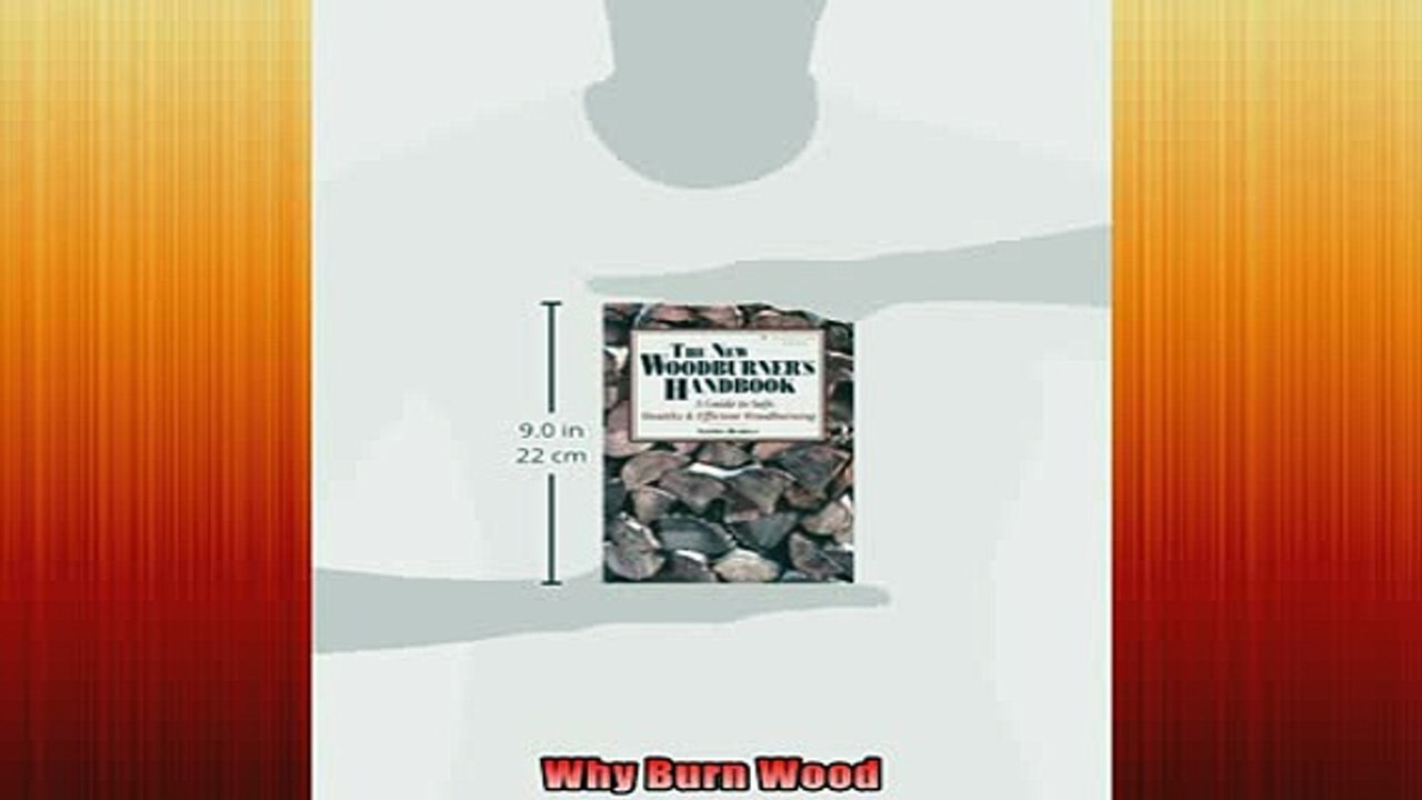 READ book  The New Woodburners Handbook DowntoEarth Energy Book Full EBook