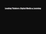 PDF Leading Thinkers: Digital Media & Learning  EBook