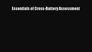 Read Essentials of Cross-Battery Assessment Ebook Free