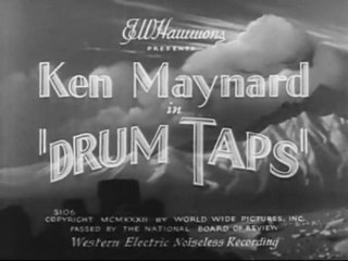 1933 DRUM TAPS - Ken Maynard, Dorothy Dix - Full movie