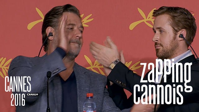 La Minute du Zapping Cannois - Ryan Gosling, Russel Crowe, Marion Cotillard - 15/05 Cannes 2016 CANAL+