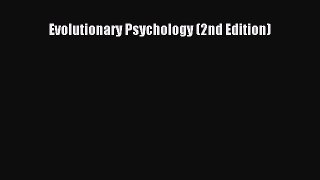 Read Evolutionary Psychology (2nd Edition) Ebook Free