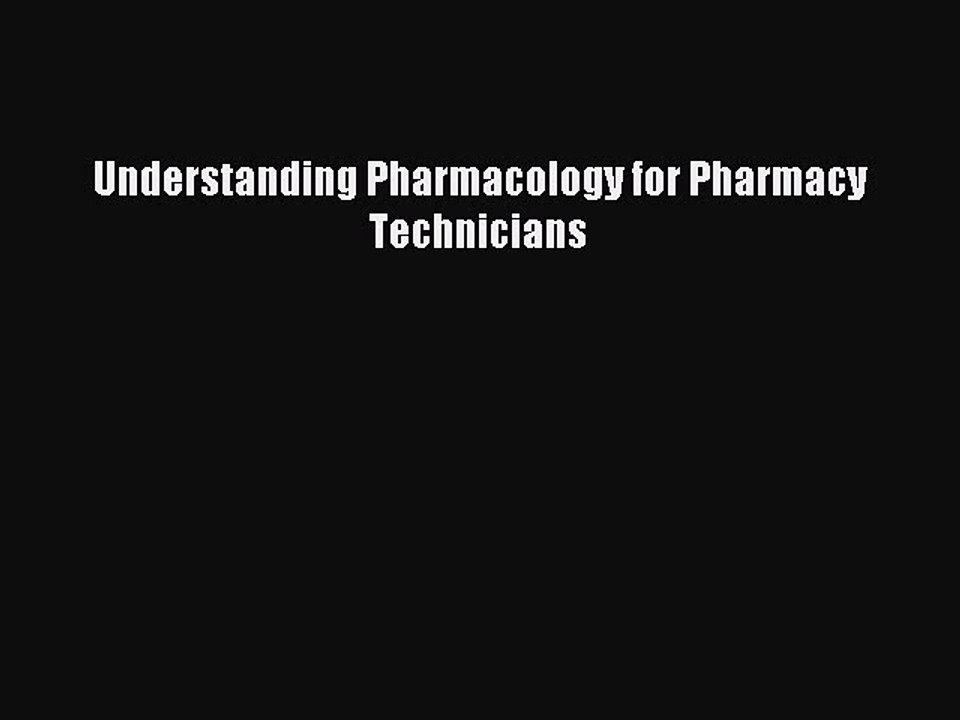Download Understanding Pharmacology for Pharmacy Technicians Ebook Free