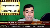 Detroit Tigers vs. Baltimore Orioles Pick Prediction MLB Baseball Odds Preview 5-14-2016