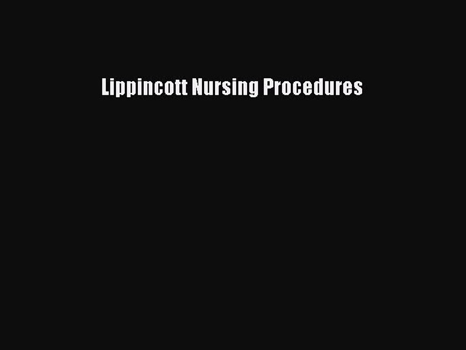 Download Lippincott Nursing Procedures Ebook Free