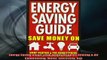 Free Full PDF Downlaod  Energy Saving Guide Save Money on Home Heating  Air Conditioning Water Electricity Gas Full Ebook Online Free