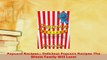 Download  Popcorn Recipes Delicious Popcorn Recipes The Whole Family Will Love Ebook
