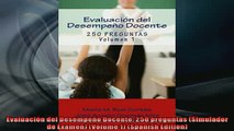 FREE DOWNLOAD  Evaluación del Desempeño Docente 250 preguntas Simulador de Examen Volume 1 Spanish  FREE BOOOK ONLINE