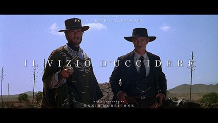 "For a Few Dollars More" Soundtrack - Il vizio d'uccidere