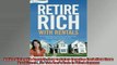 READ book  Retire Rich with Rentals How to Enjoy Ongoing Cash Flow From Real EstateSo You Dont Full EBook