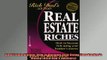 READ book  Real Estate Riches How to Become Rich Using Your Bankers Money Rich Dads Advisors Full EBook