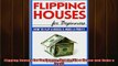 READ book  Flipping Houses for Beginners How to Flip a House and Make a Profit Full Free