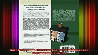 FREE EBOOK ONLINE  Make Money with Affordable Apartment Buildings and Commercial Properties Full EBook