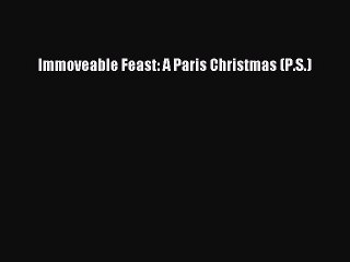 Immovable feast pdf free download free