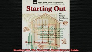 READ book  Starting Out The Complete Home Buyers Guide Free Online