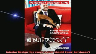 READ book  Interior Design tips every realtor should know but doesnt Full EBook