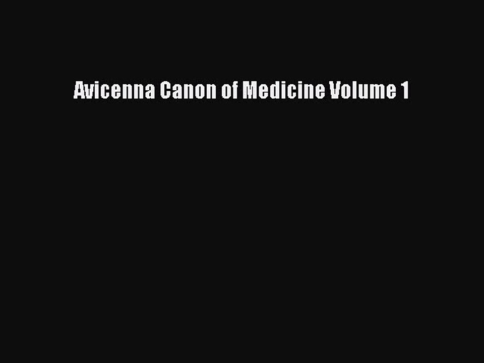 Download Avicenna Canon of Medicine Volume 1 Ebook Free