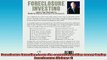 READ book  Foreclosure Investing Learn the secrets to making money buying foreclosures Volume 1 Full EBook