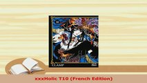 PDF  xxxHolic T10 French Edition PDF Book Free