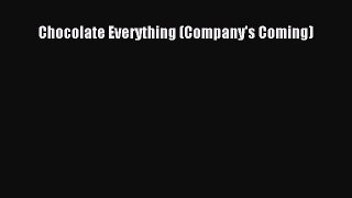 Read Chocolate Everything (Company's Coming) Ebook Free