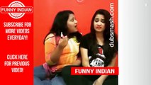 Desi Dubsmash May 2016 Part # 2 II Funny Indian II