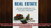 READ book  Real Estate 20 Proven and Effective Lead Generation Strategies to Be Successful in Real Full Free