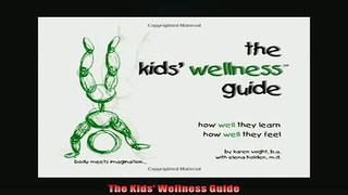 READ book  The Kids Wellness Guide READ ONLINE
