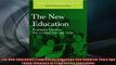 Free PDF Downlaod  The New Education Progressive Education One Hundred Years Ago Today Classics in  DOWNLOAD ONLINE