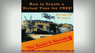 READ book  How to Create a Virtual Tour for Free Online Free