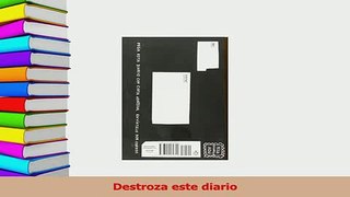 Read  Destroza este diario Ebook Free