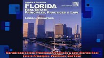 READ FREE Ebooks  Florida Real Estate Principles Practices  Law Florida Real Estate Principles Practices Full Free
