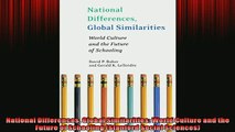FREE PDF  National Differences Global Similarities World Culture and the Future of Schooling READ ONLINE
