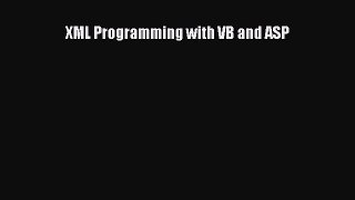 [PDF] XML Programming with VB and ASP [Download] Online