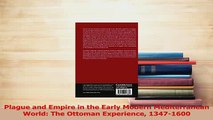 Read  Plague and Empire in the Early Modern Mediterranean World The Ottoman Experience Ebook Free