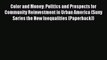 Read Color and Money: Politics and Prospects for Community Reinvestment in Urban America (Suny