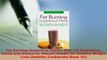 Download  Fat Burning Superfood Elixirs Over 53 Smoothies Juices and Elixirs for Vibrant Health for PDF Book Free