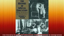 EBOOK ONLINE  The History of Special Education From Isolation to Integration READ ONLINE