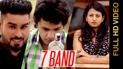 New Punjabi Songs 2016 || 7 BAND || RAKA GARRY || Punjabi Songs 2016