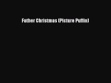 [Read PDF] Father Christmas (Picture Puffin)  Book Online