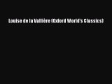 PDF Louise de la Vallière (Oxford World's Classics) Free Books