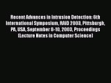 [PDF] Recent Advances in Intrusion Detection: 6th International Symposium RAID 2003 Pittsburgh