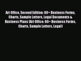 Read Art Office Second Edition: 80  Business Forms Charts Sample Letters Legal Documents &