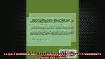 Downlaod Full PDF Free  La guia esencial de Bienes Raices short sales y foreclosures Spanish Edition Free Online
