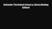 PDF Outlander (Turtleback School & Library Binding Edition)  EBook