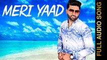 MERI YAAD || R K MEHNDI || Punjabi Sad Songs 2016 || HD AUDIO