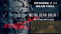 Metal Gear Solid 2 - Sons of Liberty RePlaythrough [11/28]