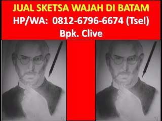 0812-6796-6674(TSEL) BATAM SKETSA JASA GAMBAR